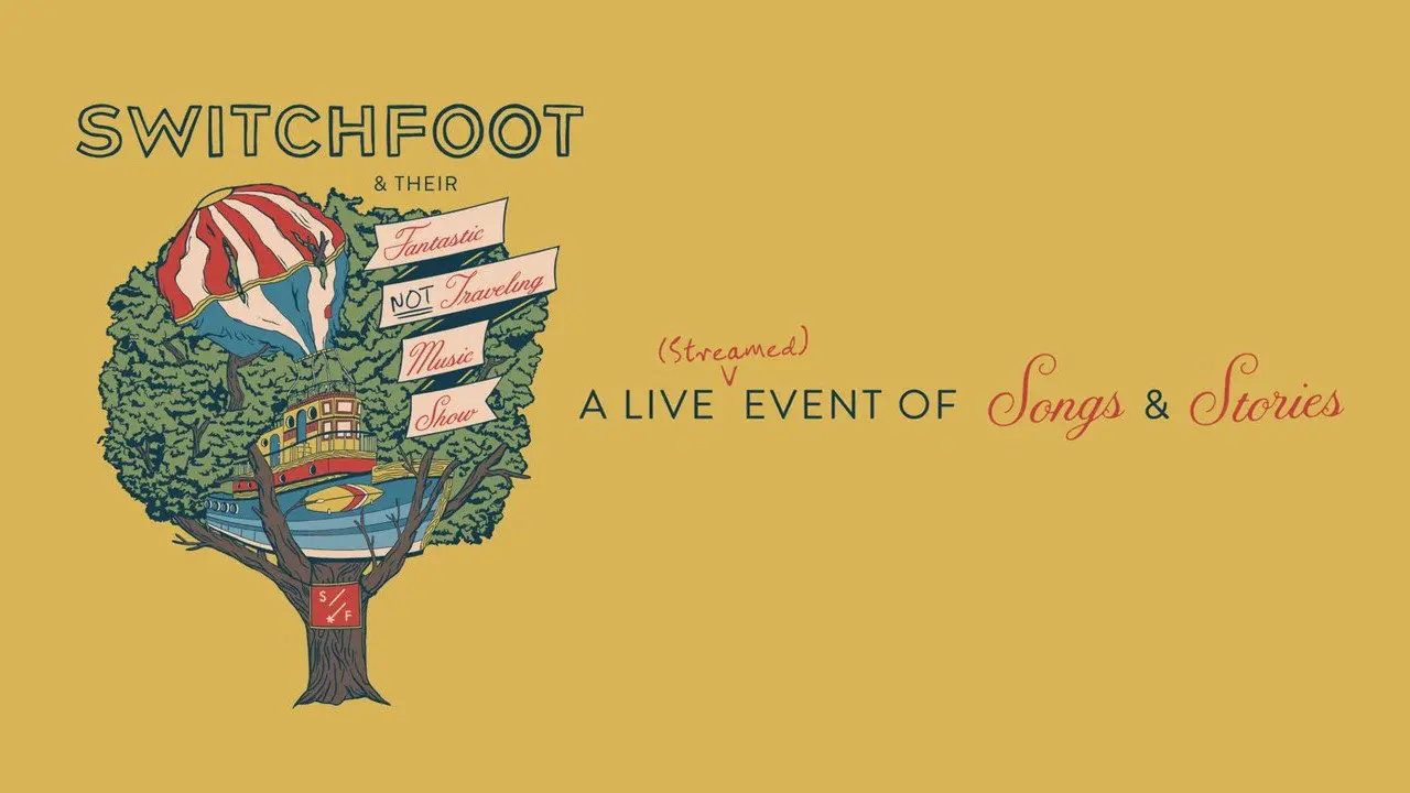 Switchfoot & Their Fantastic Not Traveling Music Show backdrop