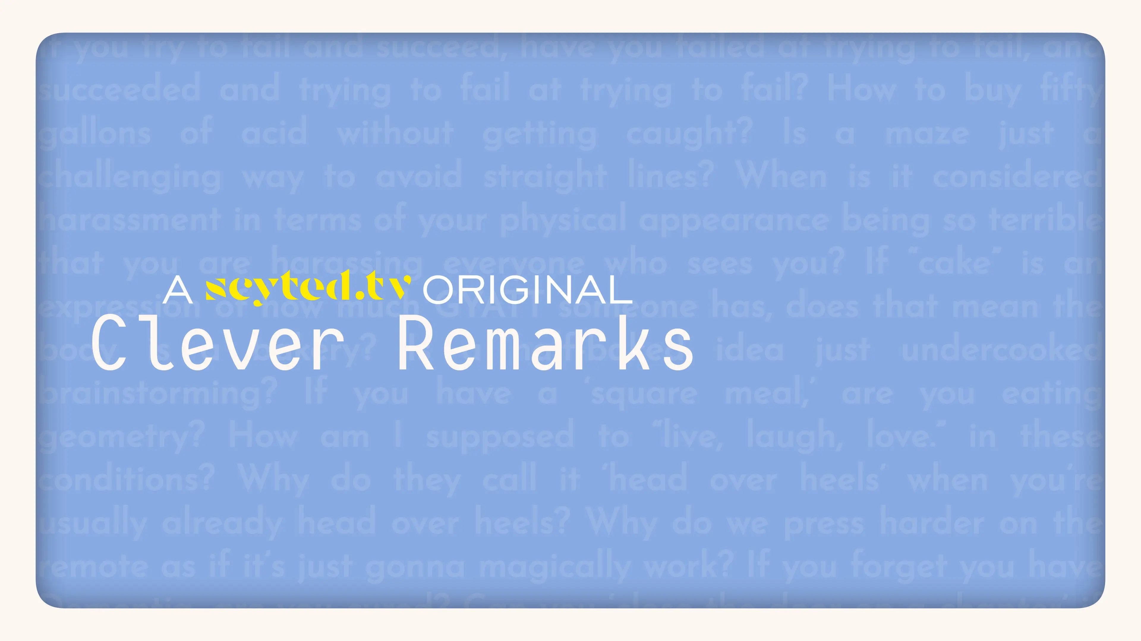 Clever Remarks backdrop