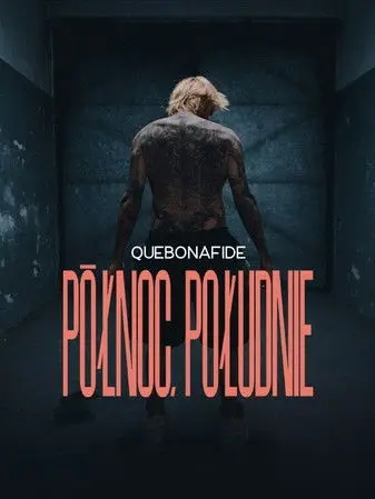 Quebonafide: Północ, Południe