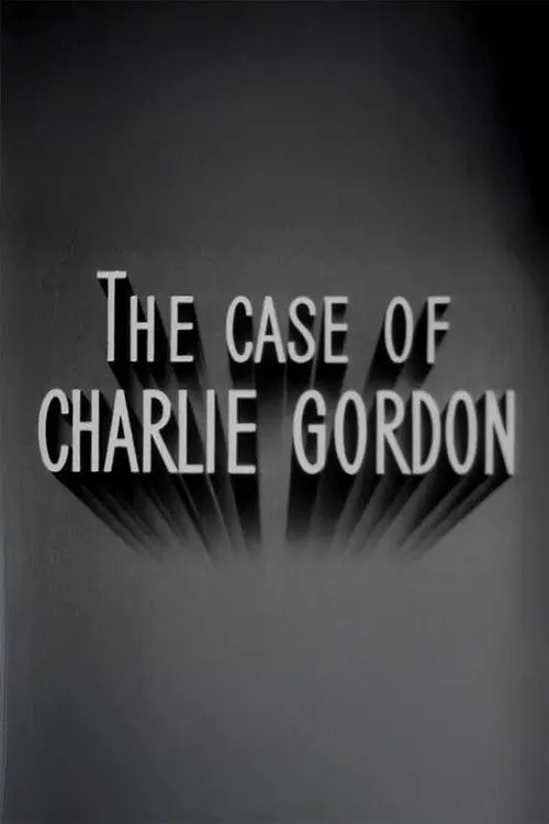 The Case of Charlie Gordon