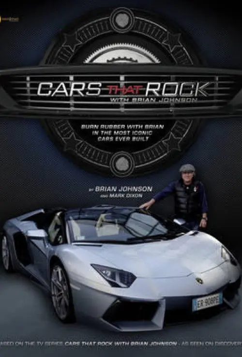 Cars That Rock with Brian Johnson