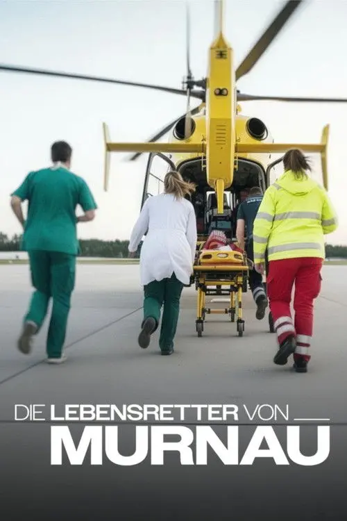 The Lifesavers of Murnau