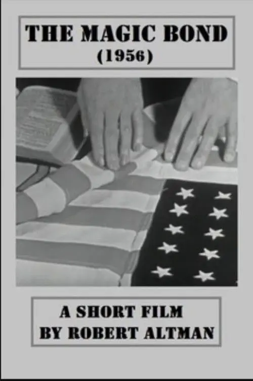 The Magic Bond