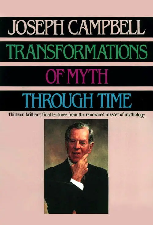 Transformations of Myth Through Time