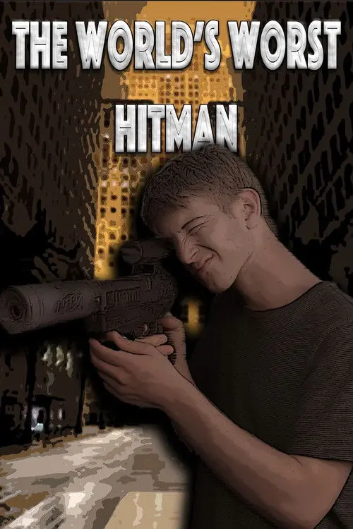 The World's Worst Hitman