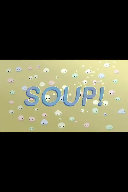 Soup!