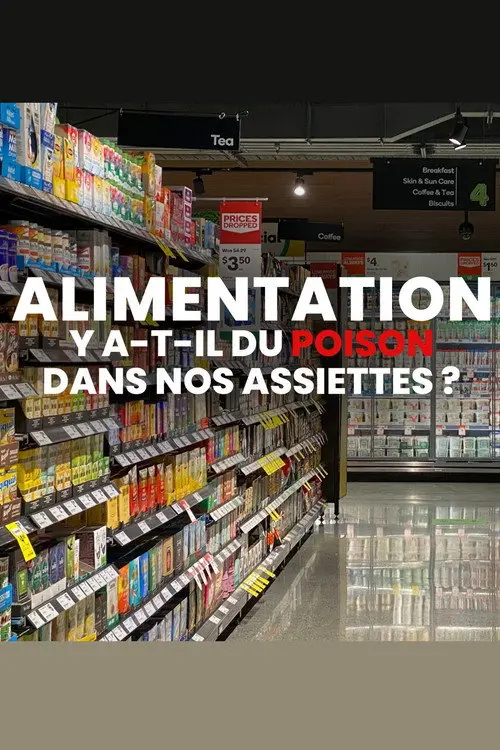 Alimentation : Y a-t-il du poison dans nos assiettes ?